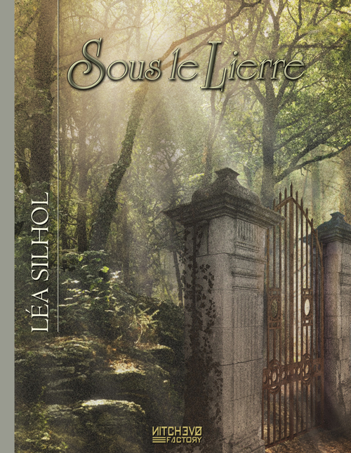 "Léa Silhol" roman "Sous le Lierre"
